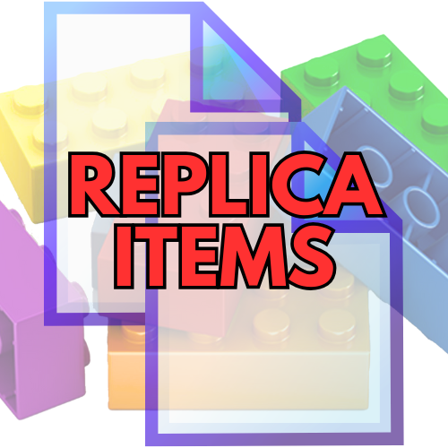 Replica Items